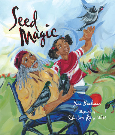 Seed Magic by Jane Buchanan
