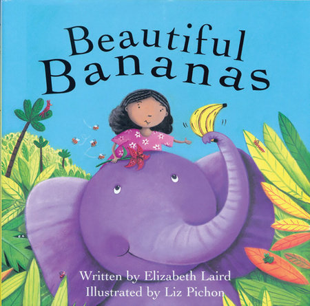 Beautiful Bananas by Elizabeth Laird
