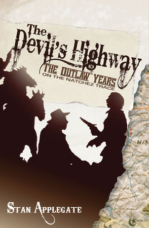 The Devil's Highway by Stan Applegate