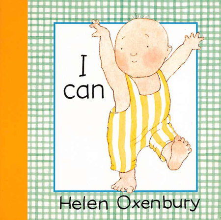 I Can by Helen Oxenbury
