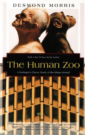 The Human Zoo by Desmond Morris