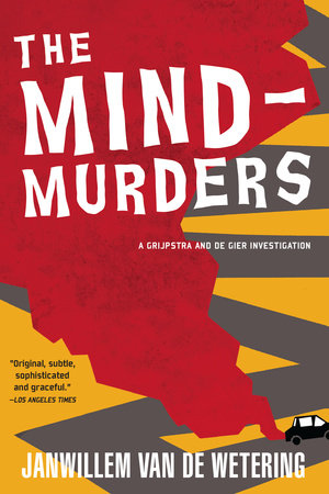 The Mind-Murders by Janwillem van de Wetering