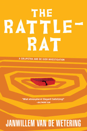 The Rattle-Rat by Janwillem van de Wetering