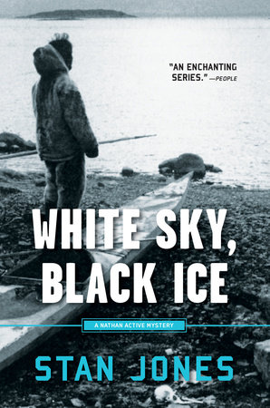 White Sky, Black Ice by Stan Jones