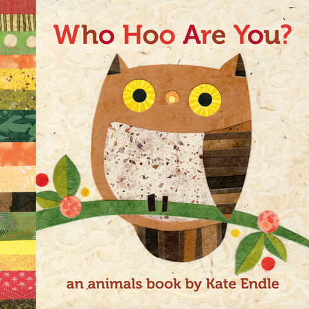 Who Hoo Are You? by Kate Endle