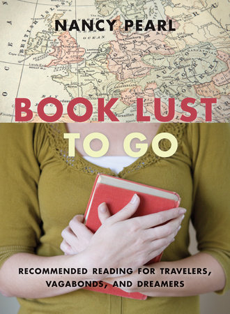 Book Lust To Go by Nancy Pearl