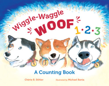 Wiggle-Waggle Woof 1, 2, 3