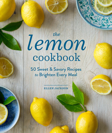 The Lemon Cookbook by Ellen Jackson