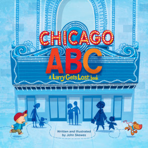 Chicago ABC: A Larry Gets Lost Book