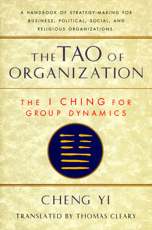 The Tao of Organization by Cheng Yi