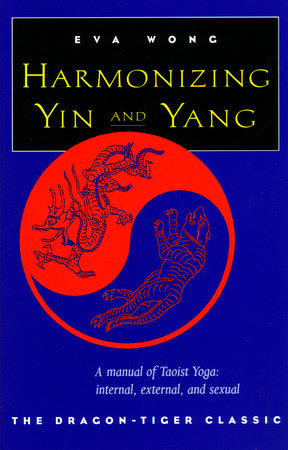 Harmonizing Yin and Yang by Eva Wong