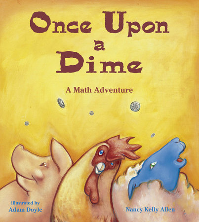 Once Upon a Dime by Nancy Kelly Allen