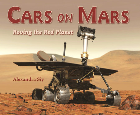Cars on Mars by Alexandra Siy