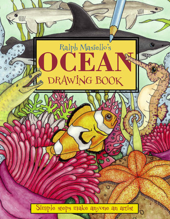 Ralph Masiello's Ocean Drawing Book by Ralph Masiello