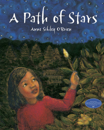 A Path of Stars by Anne Sibley O'Brien