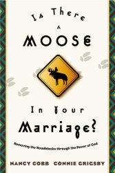 Is There a Moose in Your Marriage?