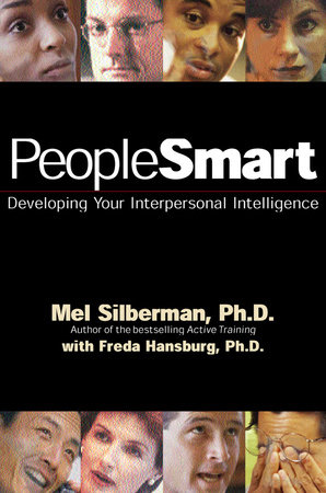 PeopleSmart by Mel Silberman, Ph.D. and Freda Hansburg