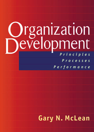 Organization Development by Gary N. McLean