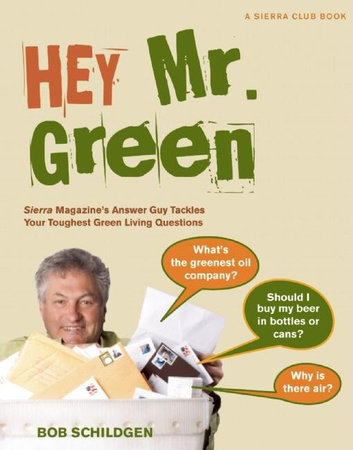 Hey Mr. Green by Bob Schildgen