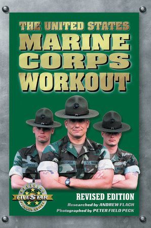 The United States Marine Corps Workout by Andrew Flach