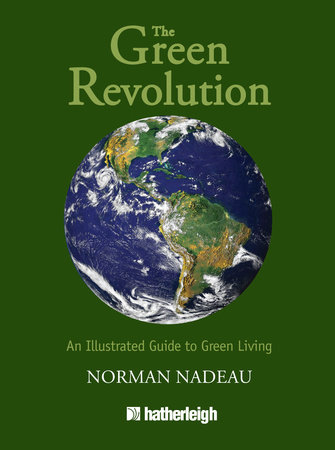 The Green Revolution by Norman Nadeau