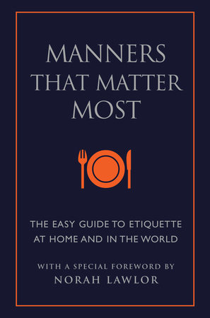 Manners That Matter Most by June Eding