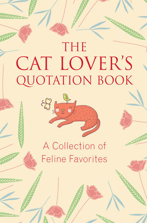 The Cat Lover's Quotation Book by Jo Brielyn