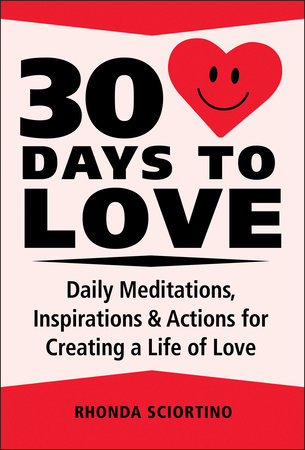 30 Days to Love by Rhonda Sciortino
