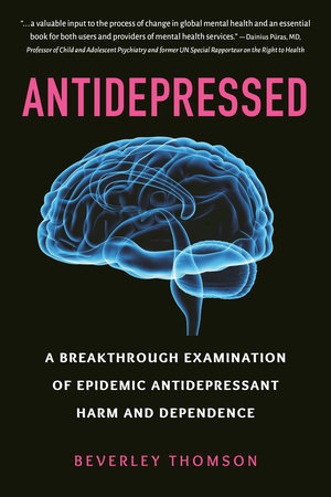 Antidepressed by Beverley Thomson