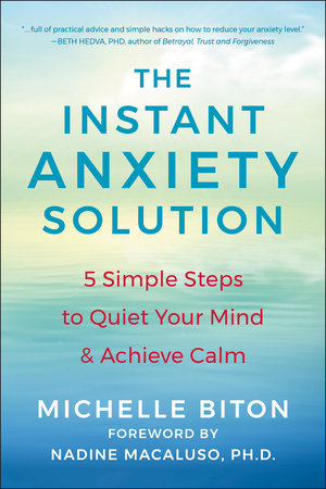 The Instant Anxiety Solution