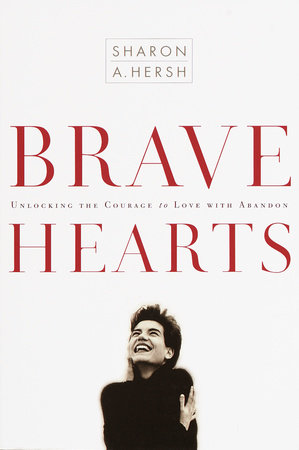Bravehearts by Sharon Hersh