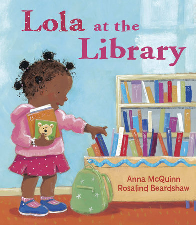 Lola at the Library by Anna McQuinn