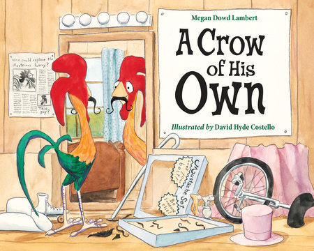 A Crow of His Own by Megan Dowd Lambert