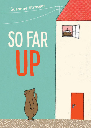 So Far Up by Susanne Strasser