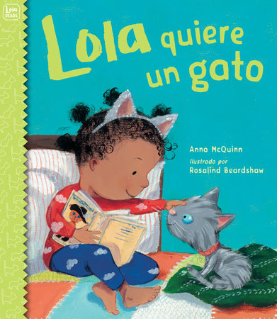 Lola quiere un gato (Spanish Edition) by Anna McQuinn