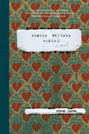 Famous Writers School by Steven Carter