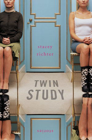 Twin Study by Stacey Richter