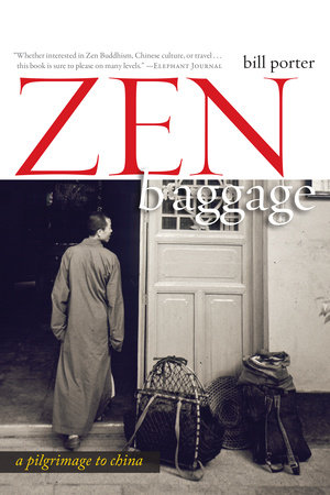 Zen Baggage by Bill Porter