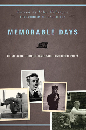 Memorable Days by James Salter and Robert Phelps