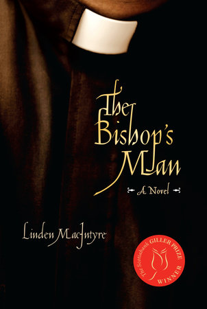 The Bishop's Man by Linden MacIntyre