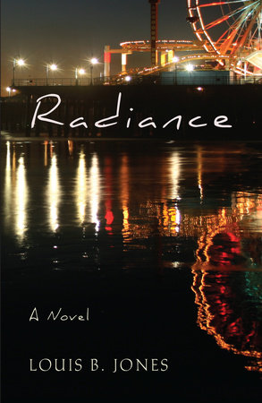 Radiance by Louis B. Jones