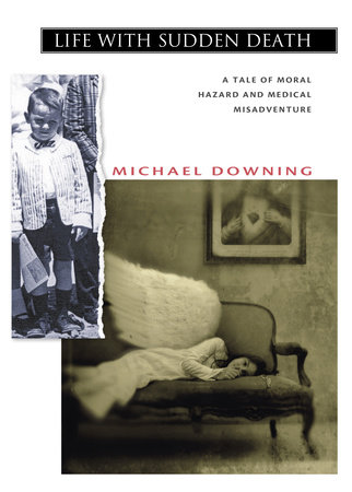 Life with Sudden Death by Michael Downing
