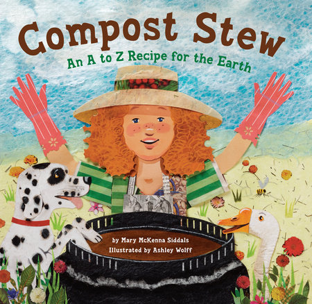 Compost Stew by Mary McKenna Siddals