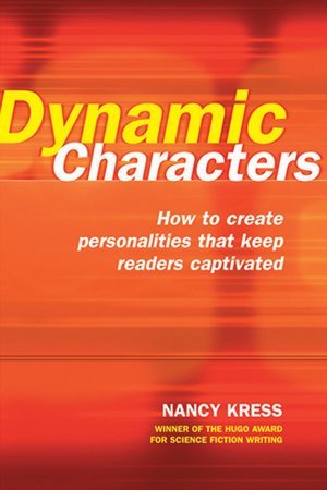Dynamic Characters by Nancy Kress