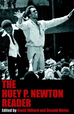 The Huey P. Newton Reader by Huey P Newton