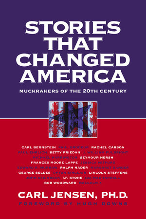 Stories that Changed America by Carl Jensen