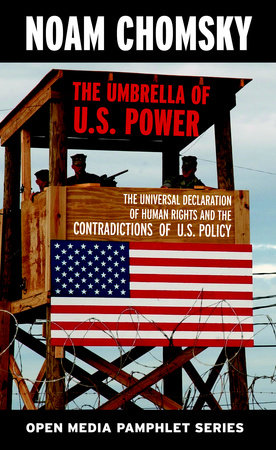 The Umbrella of U.S. Power