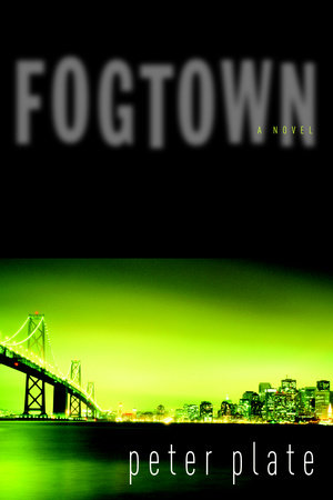 Fogtown by Peter Plate