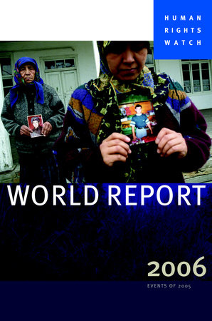 Human Rights Watch World Report 2006 by Human Rights Watch