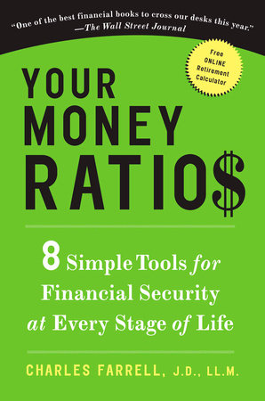 Your Money Ratios by Charles Farrell J.D., LL.M.